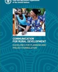 Communication for Rural Development - Guidelines for planning and project formulation