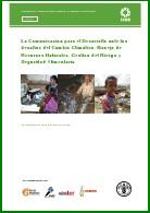 Comunicación para el Desarrollo ante los Desafíos del Cambio Climático, Manejo de Recursos Naturales, Gestión del Riesgo y Seguridad Alimentaria