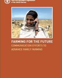 Farming for the Future: Communication efforts to Advance Family Farming