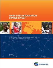 When Does Information Change Lives? An evaluation of community radio development in South Sudan
