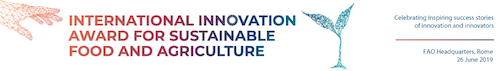 Innovations on Sustainable Food and Agriculture Recognized at FAO Awards