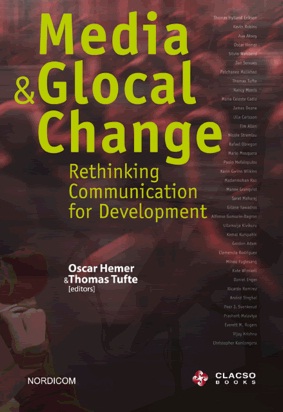 Media & Glocal Change. Rethinking Communication for Development