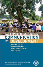 FAO Expert Consultation on ComDev: Meeting Today's Agriculture and Rural Development Challenges