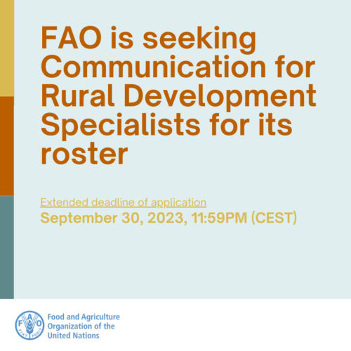 EXTENDED DEADLINE: FAO Communication for Rural Development Specialists